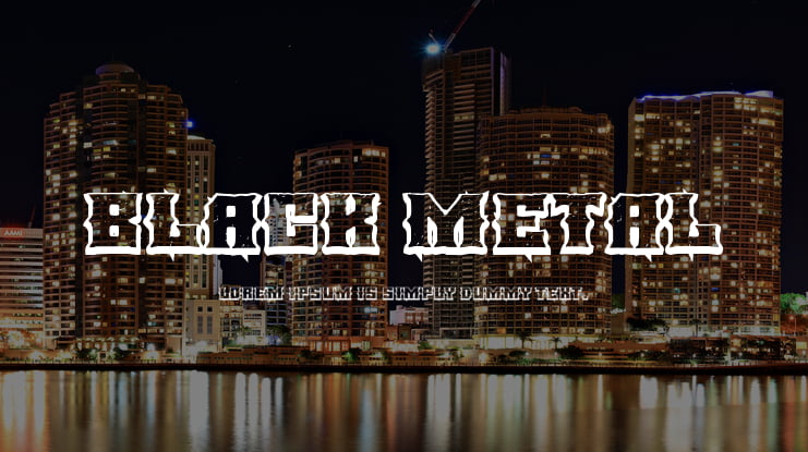 BLACK METAL Font