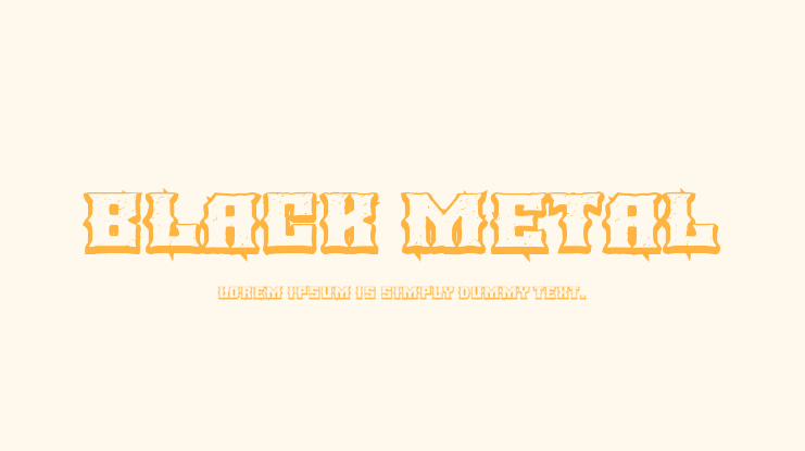 BLACK METAL Font