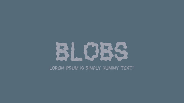 Blobs Font