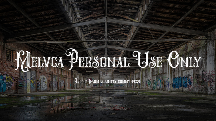 Melvca Personal Use Only Font