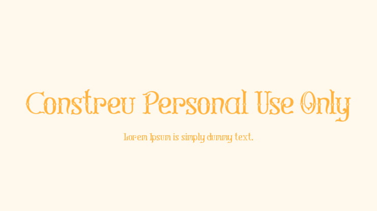Constreu Personal Use Only Font