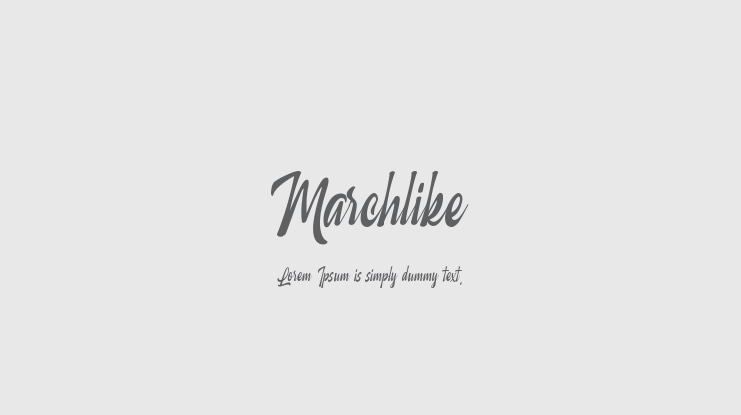 Marchlike Font