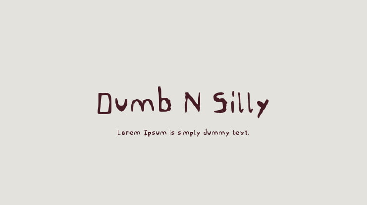 Dumb N Silly Font