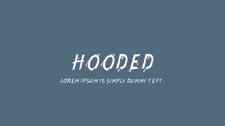 Hooded Font
