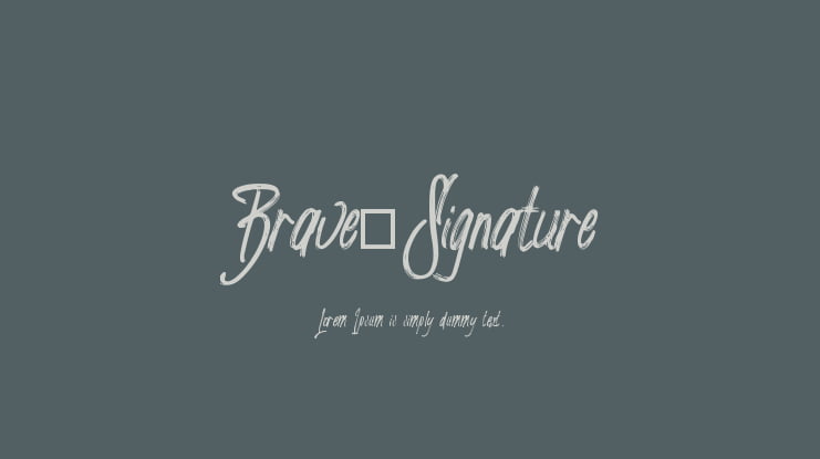 Brave_Signature Font