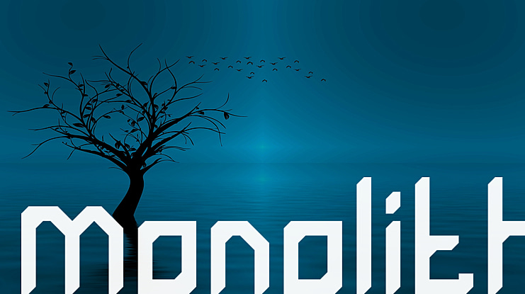Monolith Font