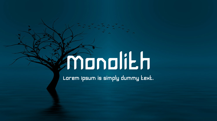 Monolith Font