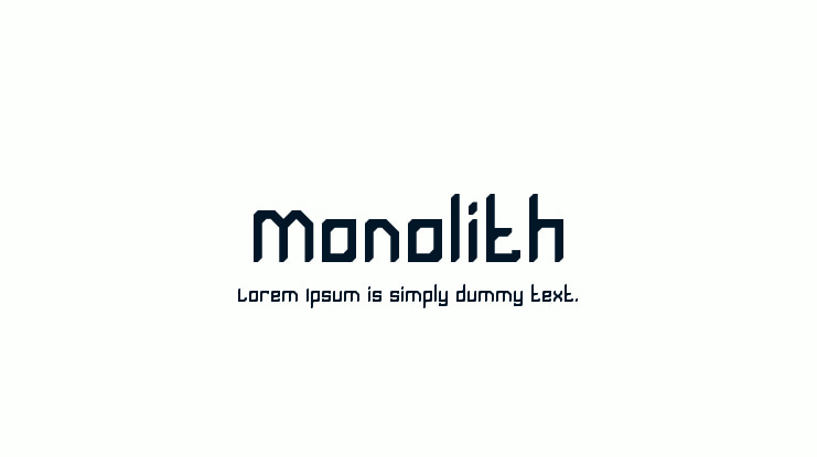 Monolith Font