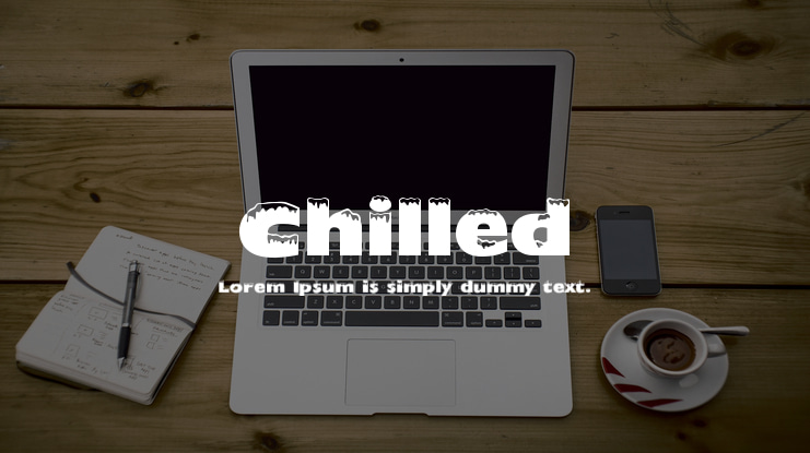 Chilled Font
