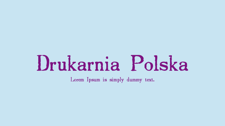 Drukarnia Polska Font