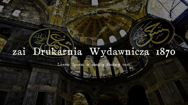 zai Drukarnia Wydawnicza 1870 Font