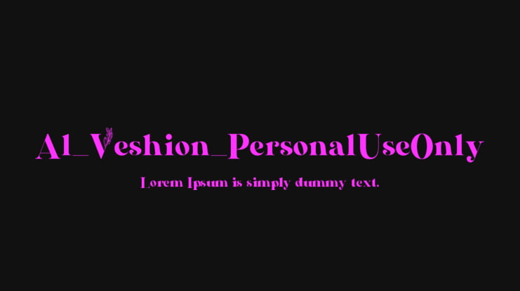 Al_Veshion_PersonalUseOnly Font