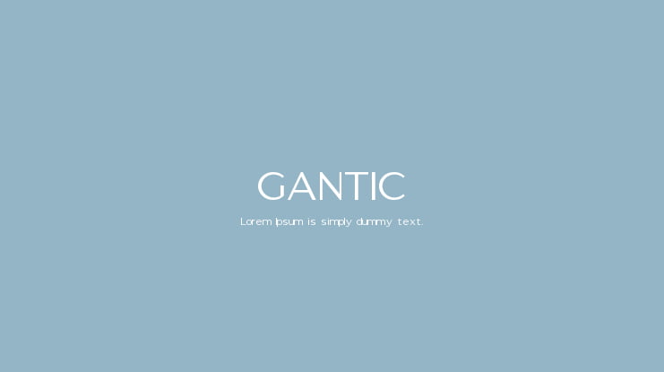 GANTIC Font