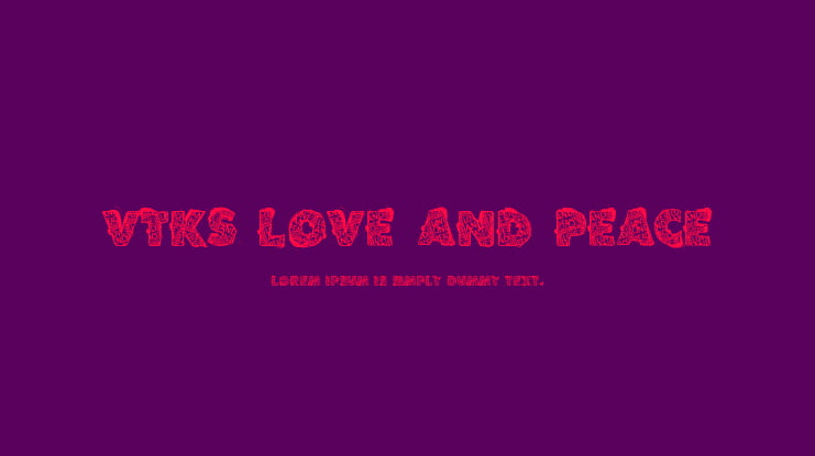 VTKS Love and Peace Font