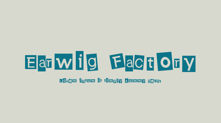 Earwig Factory Font