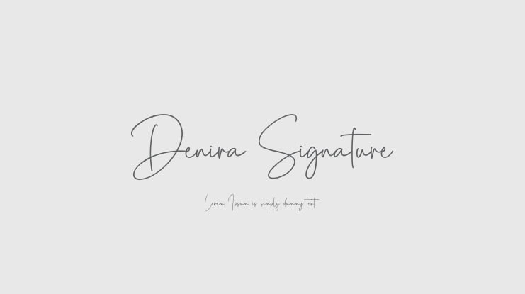 Denira Signature Font