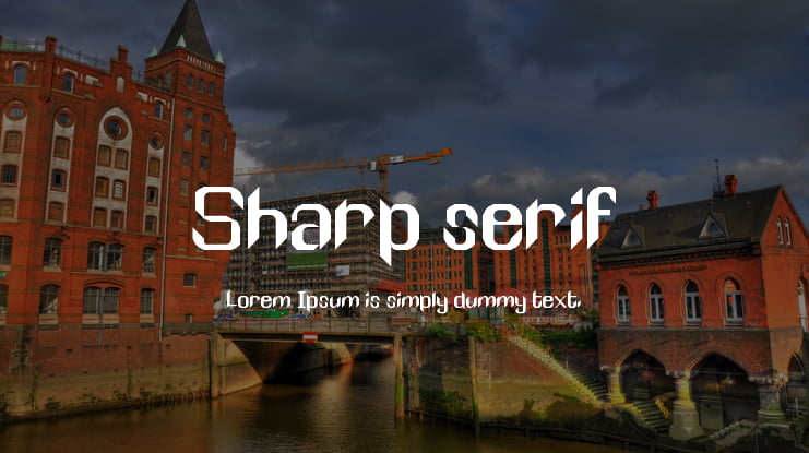 Sharp serif Font