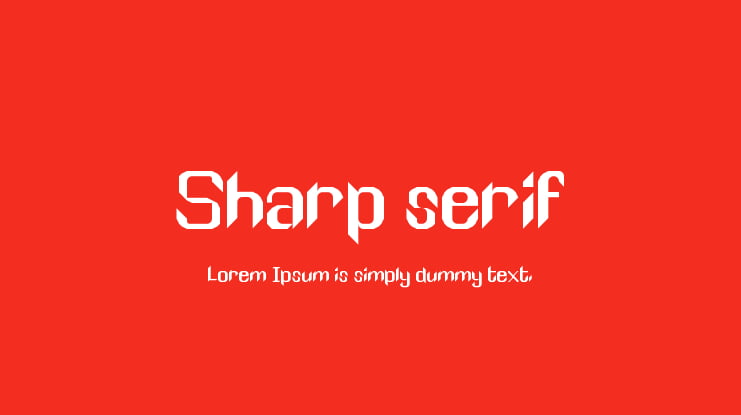 Sharp serif Font