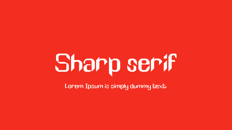 Sharp serif Font