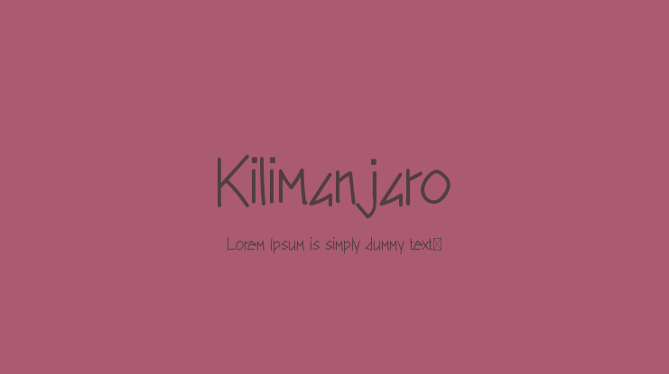Kilimanjaro Font