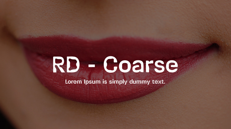 RD - Coarse Font Family
