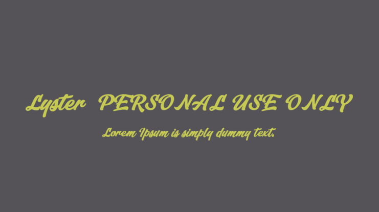 Lyster  PERSONAL USE ONLY Font Family