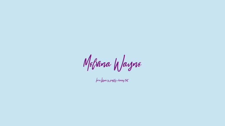 Melvina Wayne Font