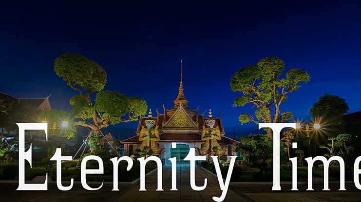 Eternity Time Font