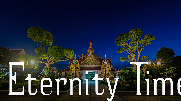 Eternity Time Font