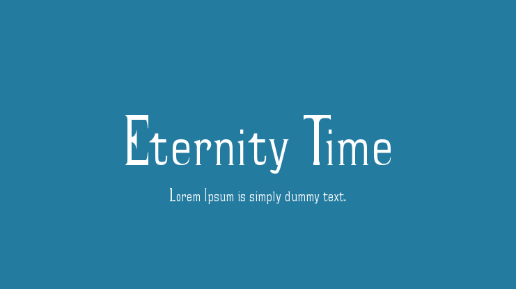 Eternity Time Font