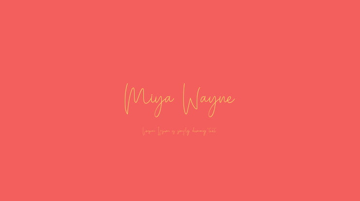 Miya Wayne Font