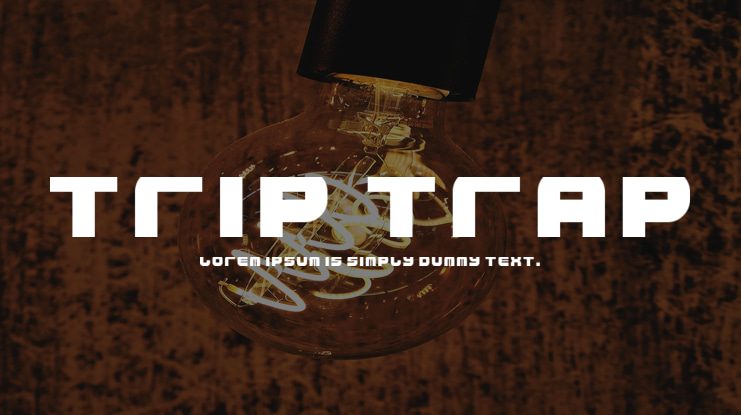 Trip Trap Font