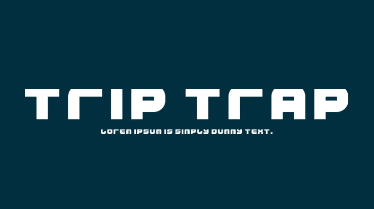 Trip Trap Font