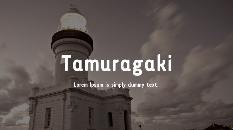 Tamuragaki Font