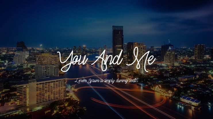 You And Me Font