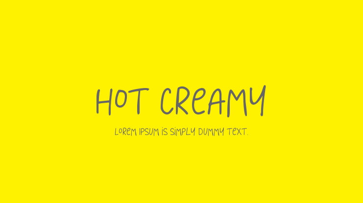 Hot Creamy Font