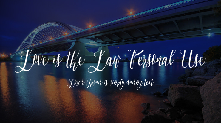 Love is the Law Personal Use Font