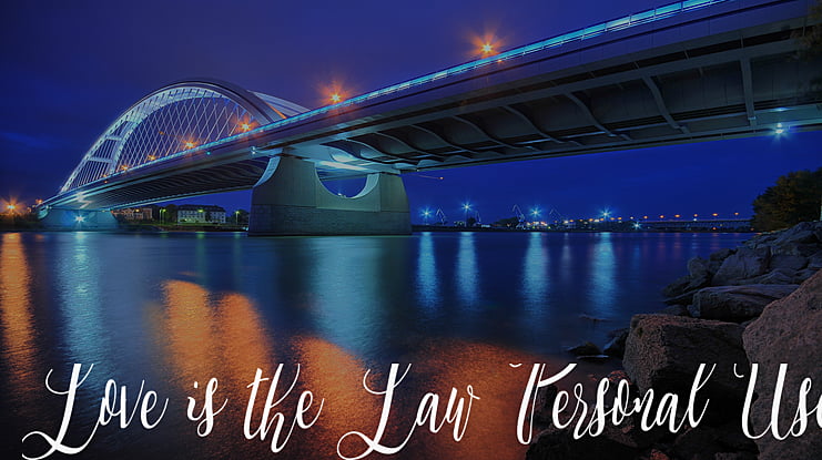Love is the Law Personal Use Font