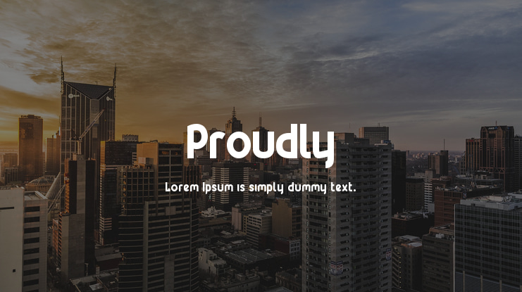 Proudly Font