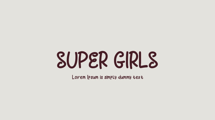 SUPER GIRLS Font