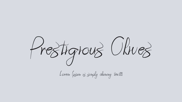Prestigious Olives Font