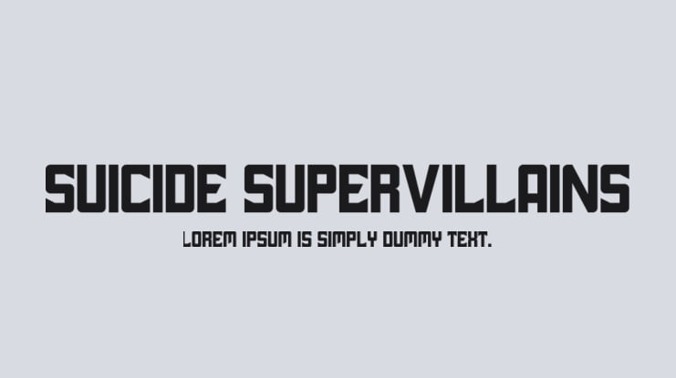 Suicide SuperVillains Font