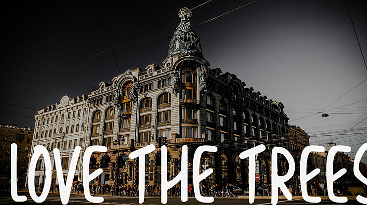 Love The Trees Font Family