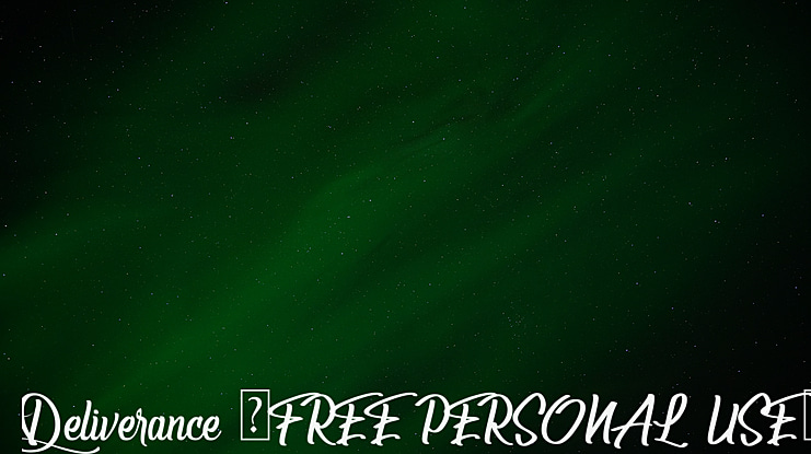 Deliverance (FREE PERSONAL USE) Font