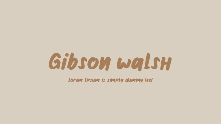 Gibson walsh Font