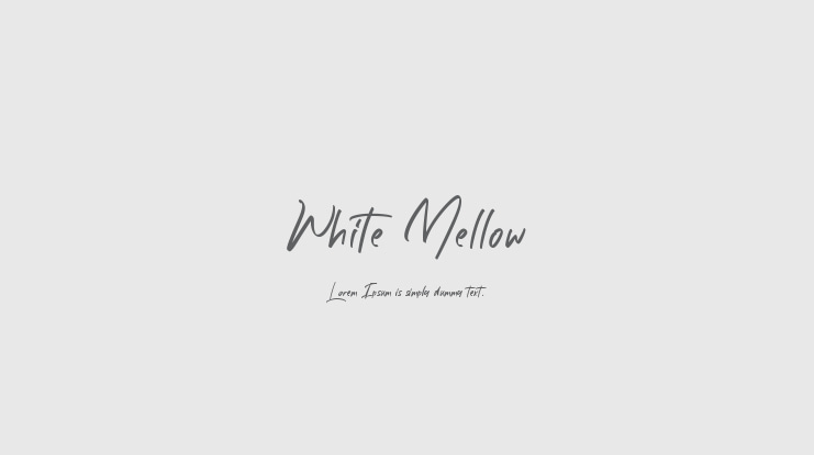 White Mellow Font