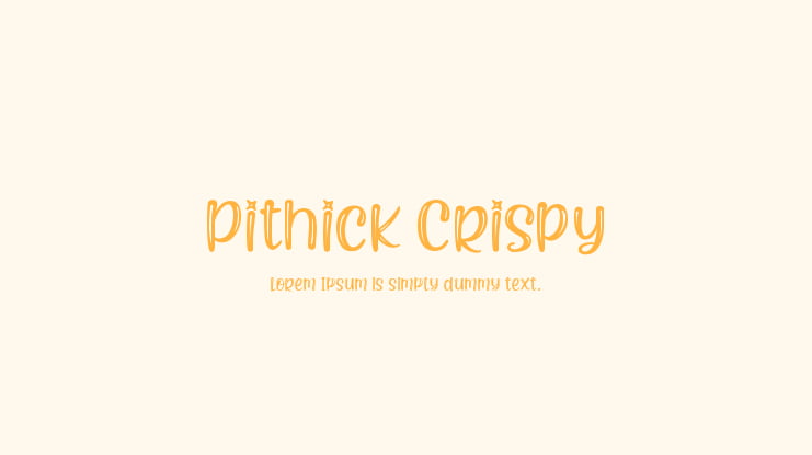 Pithick Crispy Font