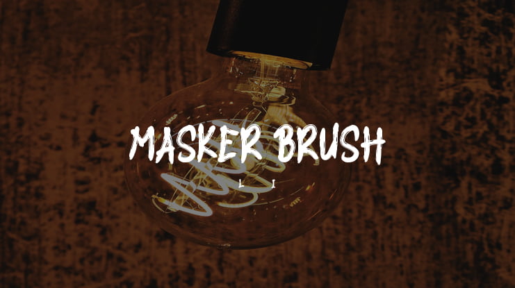 MASKER BRUSH Font