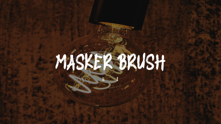 MASKER BRUSH Font
