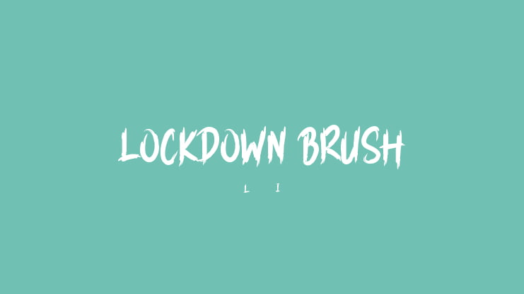 LOCKDOWN BRUSH Font